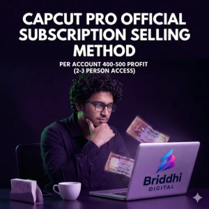 CapCut Pro Official Subscription Selling Method